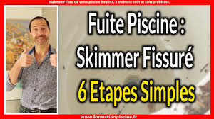 Sous sa coque pour décoller les impuretés sur son passage, avant de les aspirer. Fuite Piscine Skimmer Fissure 6 Etapes Pour Une Reparation Efficace Youtube