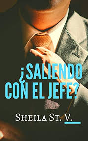 Número total de libros encontrados: Amazon Com Saliendo Con El Jefe Spanish Edition Ebook St V Sheila Kindle Store