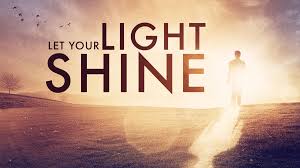 Let Your Light Shine