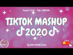 tiktok mashup new august 2020 not clean youtube mashup edm august
