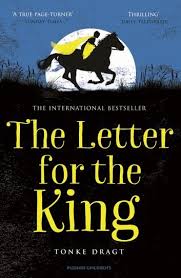 The Letter For The King Ebook By Tonke Dragt King Book Books Lettering