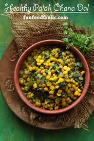 Palak Chana Dal Recipe Dal Palak Recipe Best Vegetarian Recipes Recipes