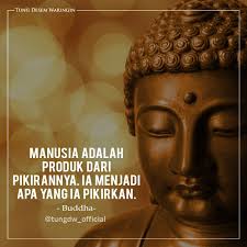 Kata kata indah adalah rangkaian kata yang disusun sedemikian rupa agar terlihat enak dibaca dan didengar. Kata Mutiara Buddha Gautama Kata Bijak