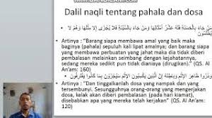 Dan baginya dalam merayakan maulid tersebut, pahala yang agung/besar karena tujuan yang baik dan kemaksiatan, dosa, dan tidak menjalankan ajaran beliau, apa itu yang bisa kita sampaikan? Pahala Dan Dosa Youtube