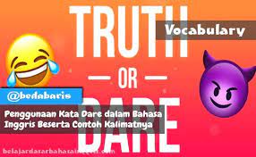 Penggunaan Kata Dare Dalam Bahasa Inggris Beserta Contoh Kalimatnya Bahasa Inggris Bahasa Inggris