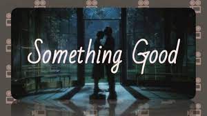 Something Good From The Sound Of Music Lyric Video Youtube