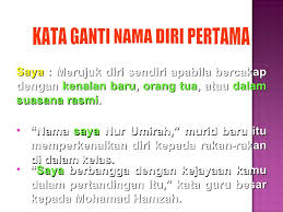 Sila pilih senarai contoh kata ganti nama diri ketiga yang betul. Aplikasi Kata Ganti Nama Diri