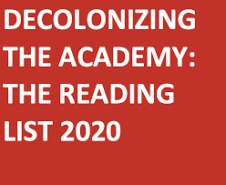 New For 2020 The Decolonizing The Academy Reading List Democracy In Africa