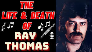 The Life & Death of The Moody Blues' RAY THOMAS