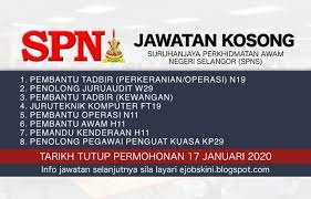 Untuk pengetahuan semua, iklan kerja kosong ini hanya valid atau sah pada tarikh yang dipaparkan. Jawatan Kosong Spn Selangor Tarikh Tutup 17 Januari 2020