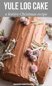 Yule Log Cake Recipe Yule Log Cake Christmas Food Desserts Yule Log Cake Recipe