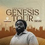 EMMANUEL SMITH: THE GENESIS TOUR - CAMBRIDGE