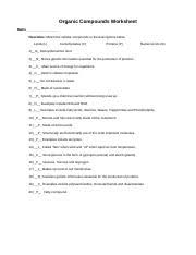 Start studying organic molecules worksheet: Organic Compounds Worksheet Organic Compounds Worksheet Name Directions Match The Cellular Compounds To The Descriptions Below Lipids L Course Hero