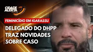 Delegado do DHPP Victor Leite fala sobre o crime de feminicídio em Igarassu