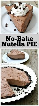 No Bake Nutella Pie Recipe Nutella Recipes Desserts Dessert Recipes