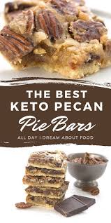 Keto Pecan Pie Bars In 2020 Keto Recipes Easy Keto Pecan Pie Keto Dessert Recipes