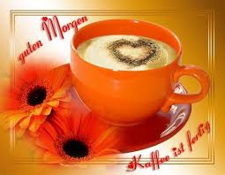Guten morgen bilder mit sprüchen. Guten Morgen Kaffee Ist Fertig Guten Morgen Kaffee Guten Morgen Kaffee
