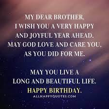 You have such a wonderful heart. 161 Happy Birthday Wishes For Brother With Celebration Surprise Ideas