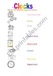 Different books and clock experts may call the same type of clock by different names according to geographical differences and trade custom, sometimes causing confusion. Types Of Clocks Esl Worksheet By Maricholi3333