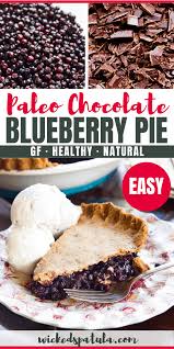 In a container, blend all the ingredients of a and knead dough. Healthy Paleo Blueberry Pie Recipe With Chocolate Chunks Wicked Spatula