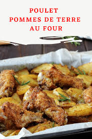 Le Poulet Et Pommes De Terre Au Four Est Un Plat Tres Simple A Preparer Et Rapide A Prepar En 2020 Poulet Pomme De Terre Recette Ailes De Poulet Pomme De