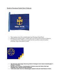 It serves 73,915 members (as of 2008). 39752009 Bendera Persatuan Pandu Puteri Malaysia