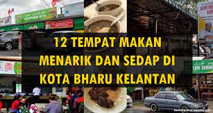 Terutama makanan tengah hari kan. 12 Tempat Makan Menarik Dan Sedap Di Kota Bharu Kelantan Mypercutian
