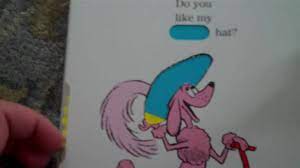 Let take a look at some funny quotes from the famous tale written by dr. Do You Like My Some Color Hat Youtube