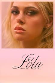 Lola (2024): Where to Watch and Stream Online