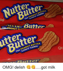 Images tagged round nutter butters. Nutter 56g 5 The Peanut Butter Lovers Cookie The Peanut Riete Nut Riitted Utter Butter Peanut Butter Lovers Cookie The Od Ertter Omg Delish Got Milk Meme On Astrologymemes Com