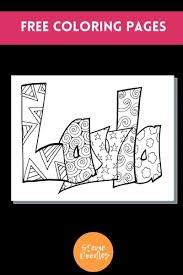 Download this adorable dog printable to delight your child. Layla A Free Name Coloring Page Stevie Doodles In 2021 Name Coloring Pages Coloring Pages Free Coloring Pages