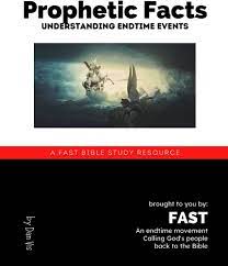 Prophetic Facts: Understanding Endtime Events (FAST Bible Study Resource):  Amazon.co.uk: Vis, Dan: 9780982180587: Books