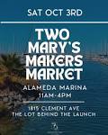 Two Marys' Makers Market Saturday, October 3, 2026 11 ... - Instagram