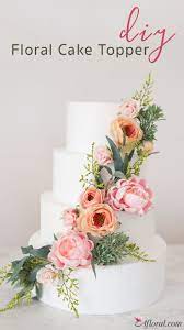 How To Put Silk Flowers On A Wedding Cake Diy Wedding Cake Topper Diy Wedding Cake Floral Cake Topper