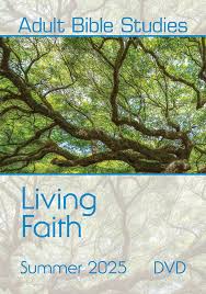 Adult Bible Studies Summer 2025 Videos
