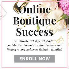 If you do it right, you may get a. How To Start An Online Boutique With No Money