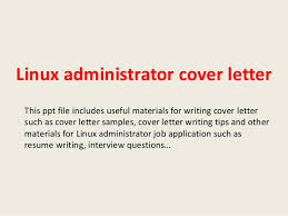 Linux Administrator Cover Letter