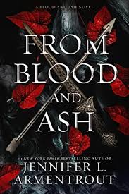 From Blood And Ash Blood And Ash 1 By Jennifer L Armentrout