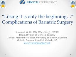 Losing It Is Only The Beginning Complications Of Bariatric Surgery Ppt Download