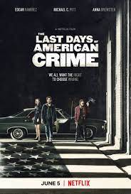 From the imdb ratings as of january 21st, 2020. The Last Days Of American Crime 2020 Imdb