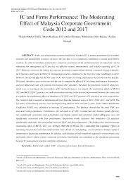 Besides, mccg 2012 and mccg 2017 also provide certain recommendation in terms of director's tenure. Pdf Ic And Firms Performance The Moderating Effect Of Malaysia Corporate Government Code 2012 And 2017 Haider Mahdi Saleh Academia Edu