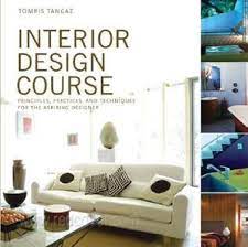 Pdf Download Interior Design Course Principles Practices And Techniques For The Aspi Interior Design Courses Online Online Interior Design Interior Design