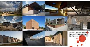 Nuove cantine italiane. Territori e architetture, in mostra per Vinitaly