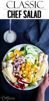 This Classic Chef Salad Recipe Is Full Of Healthy Energizing Ingredients And Includes A Simple Homemade Salad Dres Chef Salad Recipes Chef Salad Salad Recipes