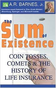We did not find results for: The Sum Of Existence Coin Tosses Comets The History Of Life Insurance A R Barnes Jr 9781585011049 Amazon Com Books