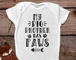 My Big Brother Has Paws Onesie Cat Onesie Fur Baby Onesie Pregnany Reve Baby Stuff