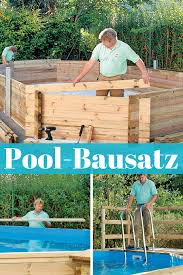 Bausatz Pool Selbst De Diy Pool Ideen Pool Bausatz Selbstgebauter Pool