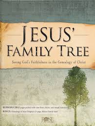 Jesus Family Tree Seeing Gods Faithfulness In The Genealogy Of Christ