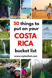 50 Amazing Things To Do In Costa Rica Costa Rica Travel Costa Rica Travel Guide Costa Rica Vacation
