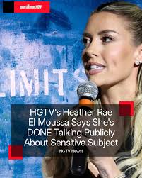 HGTV's Heather Rae El Moussa says she'll no longer discuss an increasingly  tough topic in her marriage publicly.